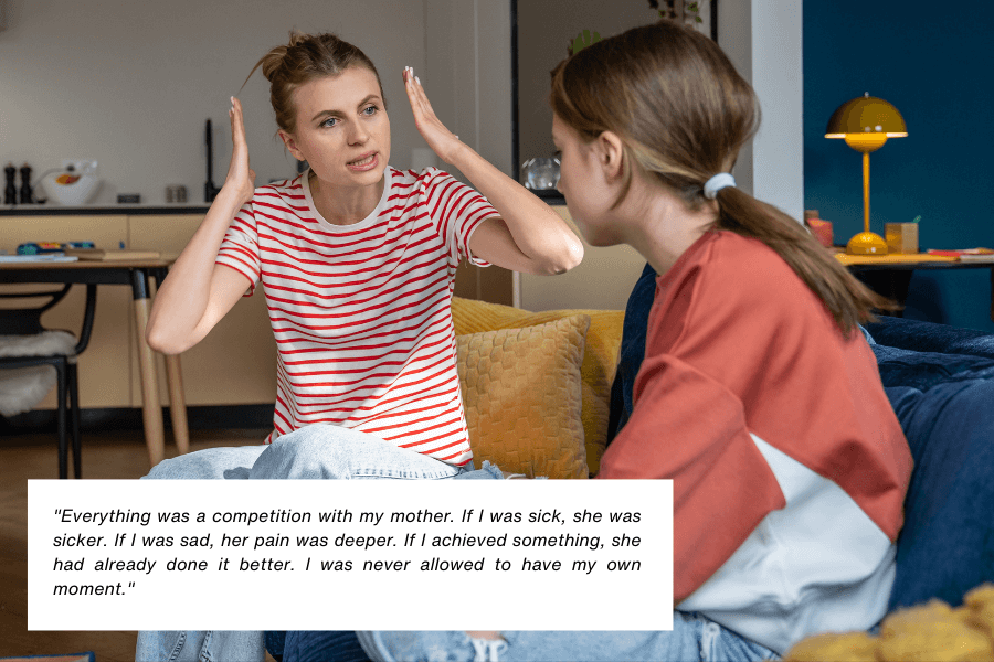 A woman in a red and white striped shirt gestures emotionally with her hands raised, sitting across from a young girl in a red and white sweatshirt. They appear to be in a heated discussion in a cozy living room with bright cushions and modern decor. Below the image, text reads: "Everything was a competition with my mother. If I was sick, she was sicker. If I was sad, her pain was deeper. If I achieved something, she had already done it better. I was never allowed to have my own moment."