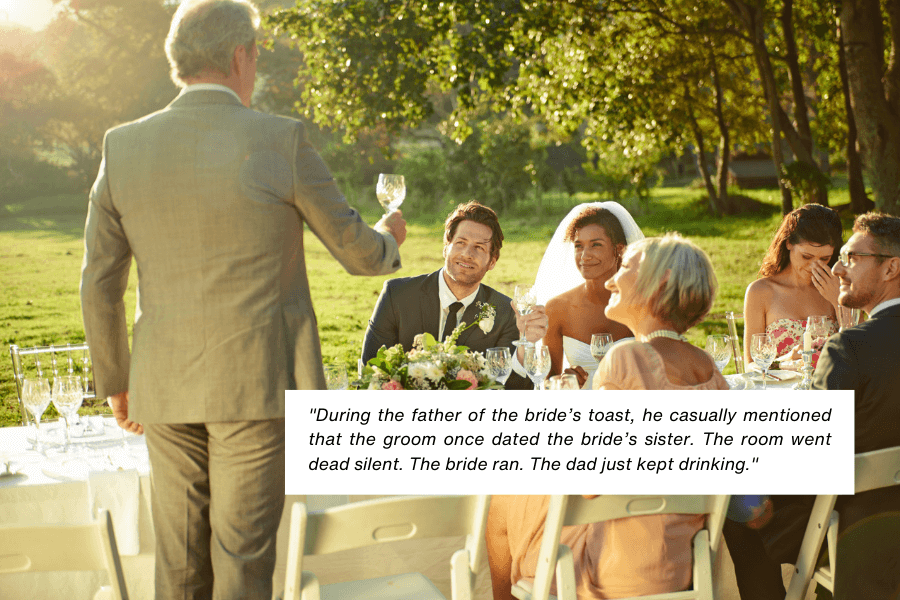  Guests seated at an outdoor wedding reception toast with the father of the bride standing to give a speech, surrounded by a cheerful yet sunny atmosphere. A caption recounts an awkward moment where the father revealed the groom had dated the bride’s sister, causing the bride to leave and the father to continue drinking.