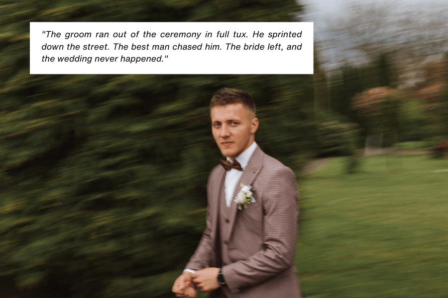 A groom in a tuxedo with a boutonniere looks over his shoulder while walking briskly, with blurred greenery in the background. A caption explains that the groom ran out of the ceremony, prompting the best man to chase him, while the bride left and the wedding was canceled.