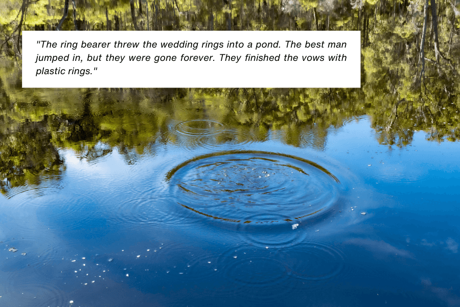 A tranquil pond with ripples spreading across the water's surface, surrounded by trees reflected in the water. A caption explains how the ring bearer threw the wedding rings into the pond, and despite the best man's attempt to retrieve them, the rings were lost, leading the couple to use plastic rings for their vows.