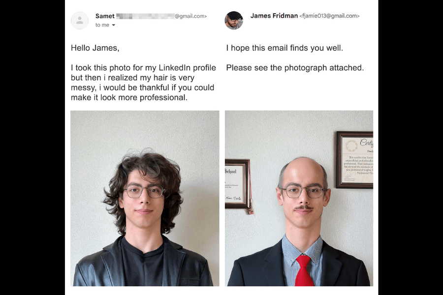 A side-by-side comparison of two photos: on the left, a young man with curly, slightly messy hair, glasses, and a leather jacket poses for a LinkedIn profile picture. His request asks James Fridman to make his hair look more professional. In the edited version on the right, Fridman goes to the extreme—completely removing the man’s hair, giving him a bald head, adding a mustache, and dressing him in a formal suit with a red tie. The background now includes framed certificates to enhance the "professional" look. His humorous response mimics a formal email: "I hope this email finds you well. Please see the photograph attached."