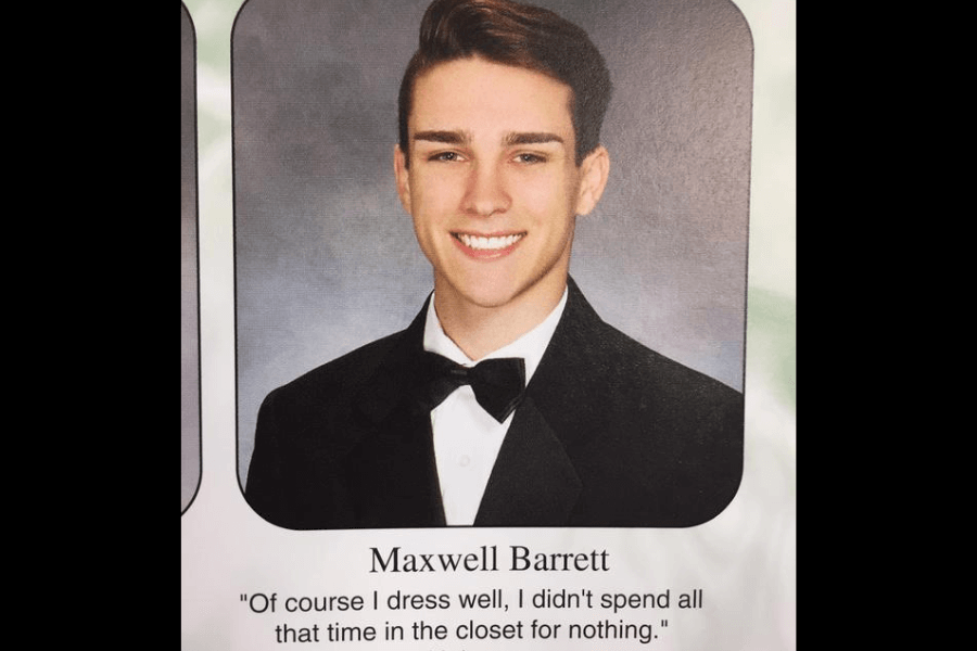 A high school yearbook photo of Maxwell Barrett, a young man with neatly styled hair, smiling confidently at the camera while wearing a classic black tuxedo and bow tie against a gray gradient background. Below his name, his witty yearbook quote reads, "Of course I dress well, I didn’t spend all that time in the closet for nothing," making a humorous and self-referential statement.