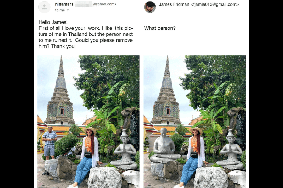 A side-by-side comparison of two photos: on the left, a woman poses in a peaceful temple garden in Thailand, sitting on a rock near a statue, with a historic temple spire in the background. A casually dressed man stands behind her, slightly disrupting the serene setting. She asks James Fridman to remove him. In the edited version on the right, rather than simply erasing the man, Fridman humorously turns him into a matching stone statue sitting in a meditative pose, blending seamlessly into the scene. His response playfully asks, "What person?"