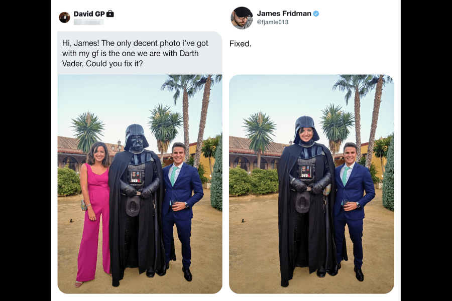 A before-and-after image edit by James Fridman. The original photo shows a man and his girlfriend posing with someone dressed as Darth Vader at an outdoor venue with palm trees and a Spanish-style building in the background. The man asks Fridman to "fix" the image, implying he wants a version without Darth Vader. In the edited version, Fridman humorously replaces Darth Vader's helmet with the girlfriend’s smiling face, keeping the rest of the Sith Lord’s costume intact. His caption simply reads, "Fixed."