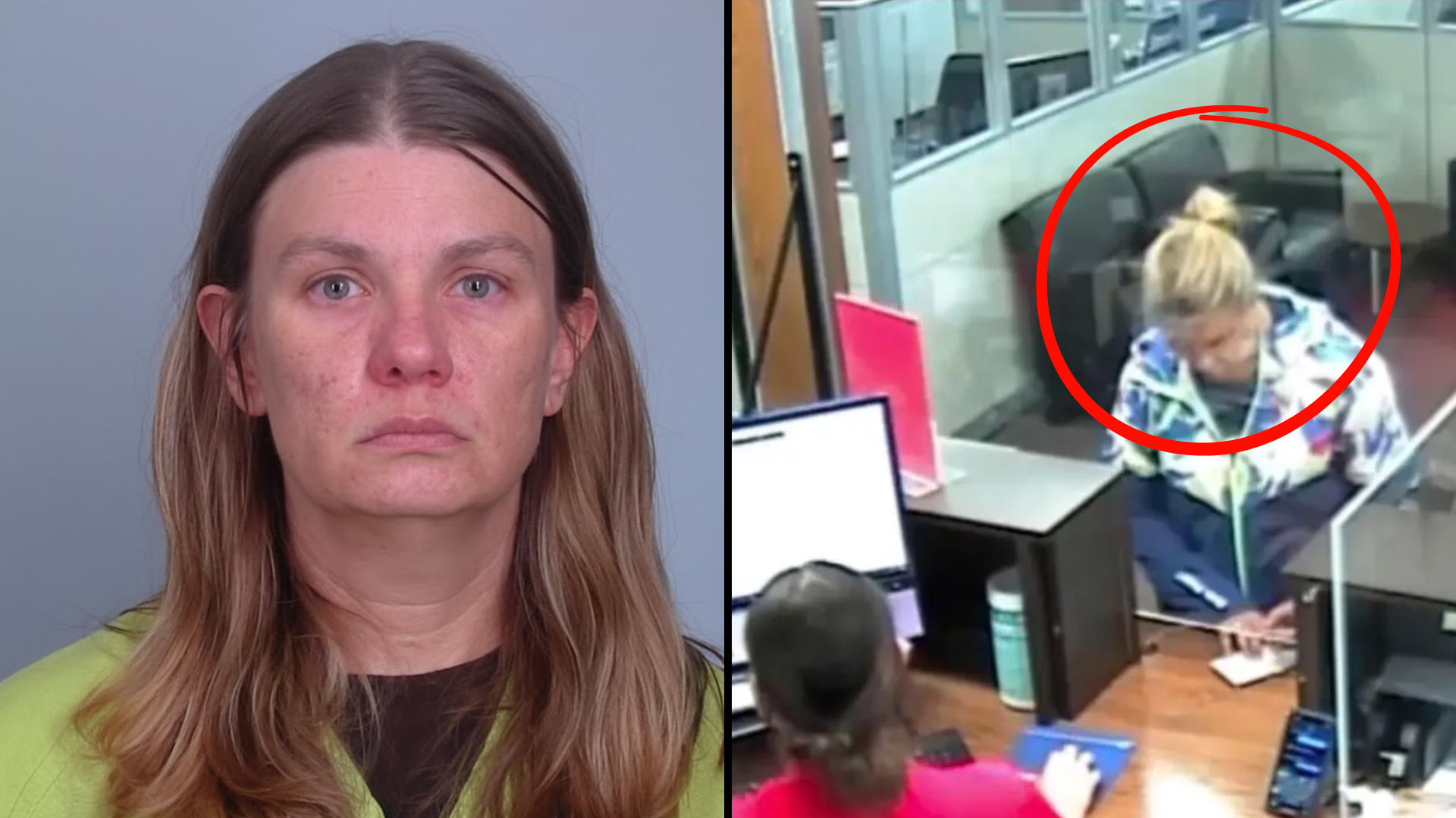 Side-by-side images showing a mugshot of a woman and surveillance footage of a woman in a bank, circled in red.